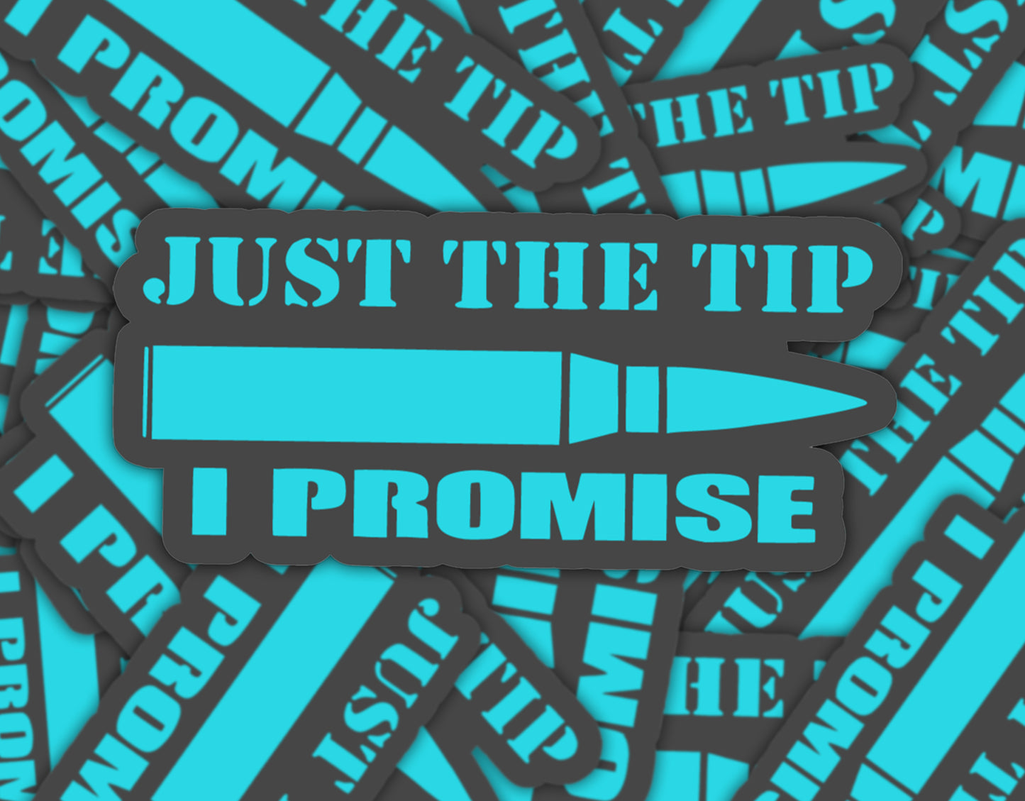 Just the Tip Sticker