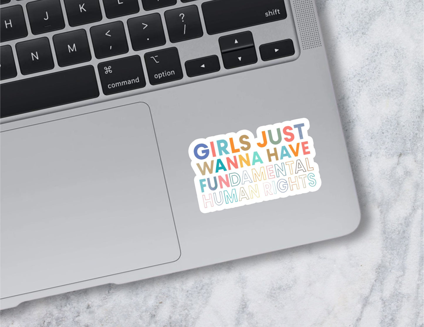 Girls Just Wanna Have Sticker
