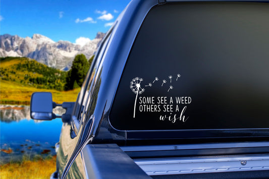 Some See A Wish Decal